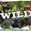 Born To Be Wild November 24 2024 Replay Episode